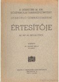 Dr. Jausz Béla - A Debreceni M. Kir. Középiskolai Tanítóintézet gyakorló gimnáziumának értesítője az 1937-38. iskolai évről
