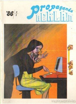 - Propaganda reklám 86/ 2-3 - Propaganda reklám 86/ 2-3, Budapest 1986 antikvár könyv