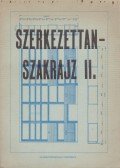 Kemény Zoltán - Szerkezettan-szakrajz II.