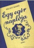 Bálint Ágnes - Egy egér naplója