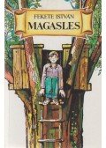 Fekete István,Nagy Domokos Imre - Magasles