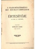 Köblös Samu - A Hajdúböszörményi Ref. Bocskay-Gimnázium értesítője az 1930-31. tanévről