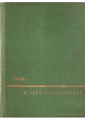Perlaky Lajos - A szív filozófiája