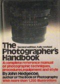Hedgecoe, John - The Photographer's Handbook