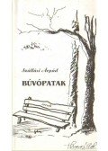 Szállási Árpád - Búvópatak (dedikált)