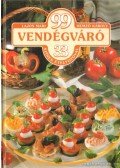 Hemző Károly,Lajos Mari - 99 vendégváró 33 színes ételfotóval