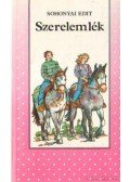 Sohonyai Edit - Szerelemlék