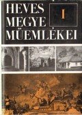 Voit Pál - Heves megye műemlékei I-III. kötet