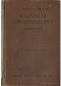Dr. Müller Vilmos - Klinikai recipekönyv II.