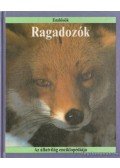 Stidworthy, John,Christopher O'Toole - Ragadozók