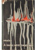 Mnacko, Ladislav - A halál neve Engelchen