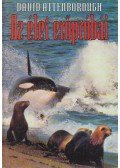 Attenborough, David - Az élet erőpróbái