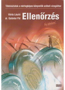 Vörös László, Dr. Galántai Pál - Ellenőrzés Vörös László, Dr. Galántai Pál - Ellenőrzés, Budapest 0 antikvár könyv