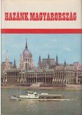 Erdey-Grúz Tibor - Hazánk Magyarország I-II. kötet