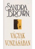 Sandra Brown - Vágyak vonzásában