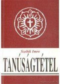 Szebik Imre - Tanúságtétel