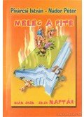Pivárcsi István,Nádor Péter - Meleg a pite