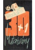 Rodolfo - 30+1 mutatvány