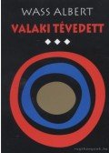 Wass Albert - Valaki tévedett I.