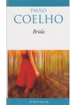 Paulo Coelho - Brida Paulo Coelho - Brida, Budapest 2010 antikvár könyv