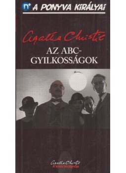 Agatha Christie - Az ABC-gyilkosságok Agatha Christie - Az ABC-gyilkosságok, Budapest 2010 antikvár könyv