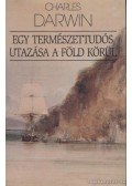 Charles Darwin - Egy természettudós utazása a föld körül