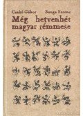 Czakó Gábor,Banga Ferenc - Még hetvenhét magyar rémmese