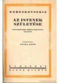 Mereskovszkij - Az Istenek születése