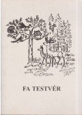 Edmond Bordeaux Székely - Fa testvér