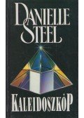 Danielle Steel - Kaleidoszkóp