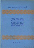Képessy József - 228 aranyérem