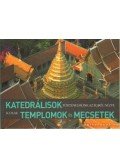 Henri Stierlin - Katedrálisok, templomok és mecsetek