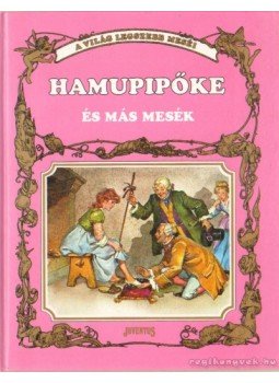 Hauff, Perrault - Hamupipőke és más mesék Hauff, Perrault - Hamupipőke és más mesék, Budapest 1993 antikvár könyv