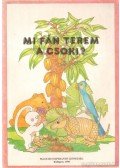 Tajthy Tihamérné - Mi fán terem a csoki?