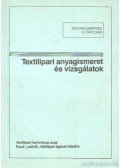 Dr. Kóczy László - Textilipari anyagismeret és vizsgálatok
