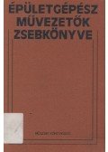 Oravecz Béla - Épületgépész művezetők zsebkönyve