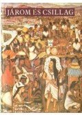 BENYHE JÁNOS - Járom és csillag