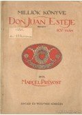 Marcel Prévost - Don Juan estéje