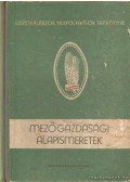Fogarasi János - Mezőgazdasági alapismeretek (1961)