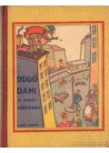 Z. Tábori Piroska - Dugó Dani a nagyvárosban