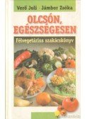 Jámbor Zsóka,Verő Juli - Olcsón, egészségesen