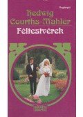 Courths-Mahler, Hedwig - Féltestvérek