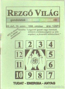 Aranyi Lászlóné - Rezgő Világ 1998. október VII. évf. 10. szám Aranyi Lászlóné - Rezgő Világ 1998. október VII. évf. 10. szám, Budapest 1998 antikvár könyv
