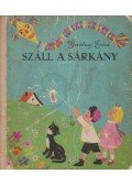 Gazdag Erzsi - Száll a sárkány