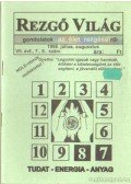 Aranyi Lászlóné - Rezgő Világ 1998. július, augusztus VII. évf. 7., 8., szám