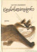 Rigó Béla - Kandúrhatnámságok