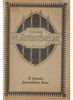 Dr. Ballagi Aladár - A francia forradalom kora Dr. Ballagi Aladár - A francia forradalom kora, Budapest 0 antikvár könyv