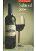 Boros Károly - Szekszárdi borok