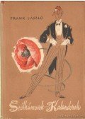 Frank László - Szélhámosok - kalandorok