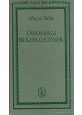 Hegyi Béla - Távolsági beszélgetések